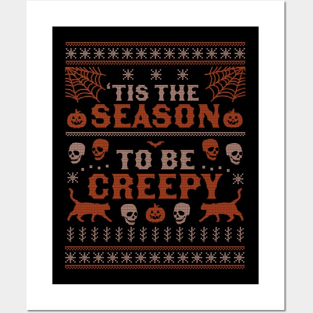 Tis the Season to be Creepy Halloween Ugly Christmas Sweater Wall Art by OrangeMonkeyArt